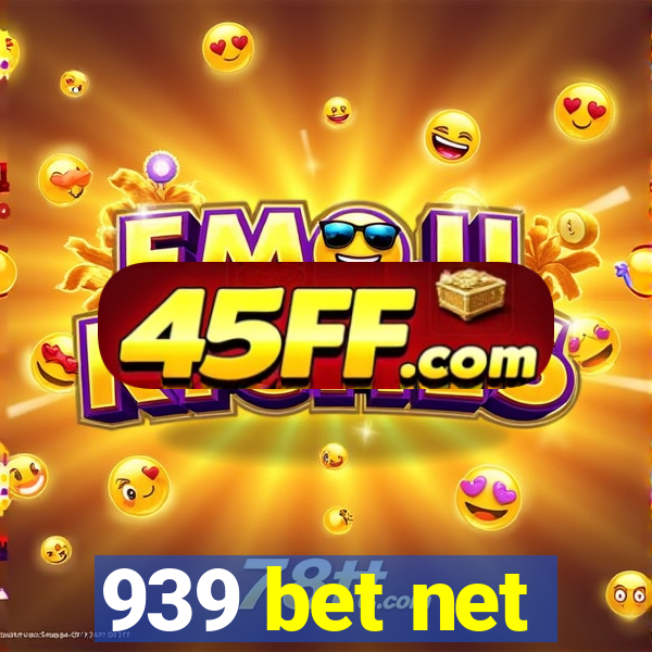 939 bet net